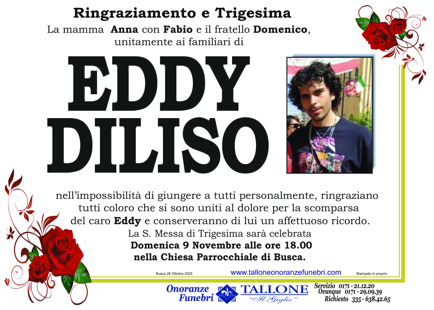 <br />
<b>Warning</b>:  Undefined variable $info in <b>/home/tallone/public_html/ringraziamenti.php</b> on line <b>68</b><br />
Eddy Diliso